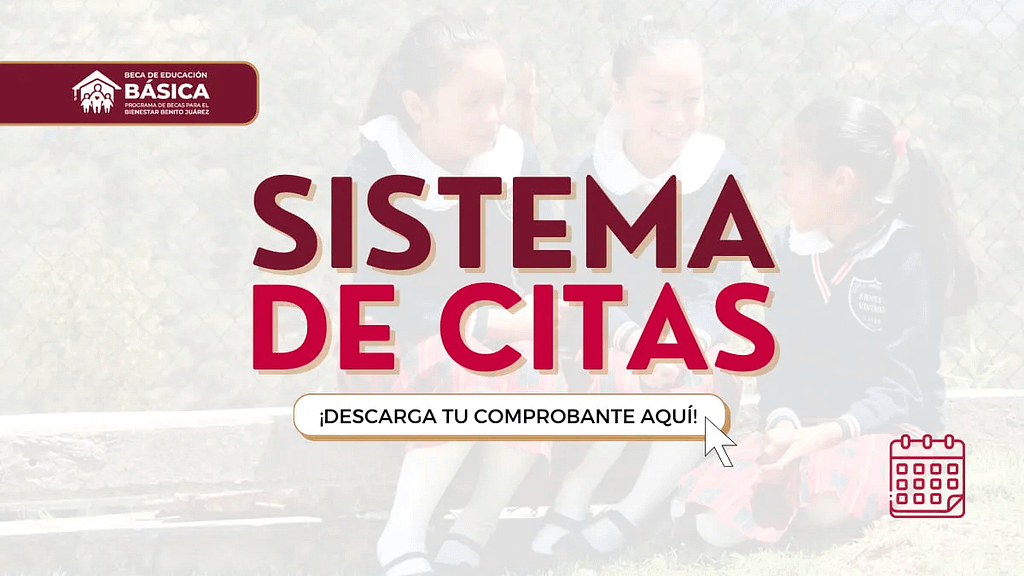 Sistema de Citas: Becas Benito Juárez ¡Aprende como agendar!